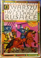 O WARSZU z Dębicy i WIŚLANEJ RUSAŁCE, Jerzy GŁOWACKI (il Michał BYLINA) '65