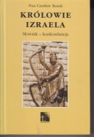 Królowie Izraela. Słownik - konkordancja ; jak nowa