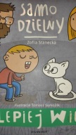 Samodzielny. Lepiej wie. Zofia Stanecka