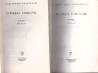 INTERESA FAMILIJNE T. 1-2 Józef Ignacy Kraszewski