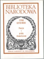 TYTUS CZYŻEWSKI POEZJE I PRÓBY DRAMATYCZNE BN BIBLIOTEKA NARODOW OSSOLINEUM