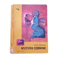 Joanna Chmielewska. Wszystko czerwone. Czytelnik, 1974r. Wyd. I. Jamnik.
