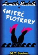 Hamish Macbeth i śmierć plotkary M.C. Beaton