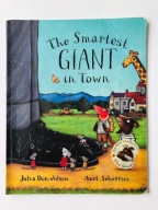 Julia Donaldson The Smartest Giant in Town