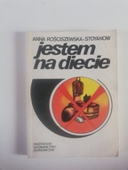 Jestem na diecie Anna Rościszewska - Stoyanow