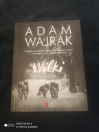 Adam Wajrak "Wilki" / nowa!