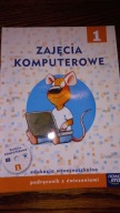 Zajęcia komputerowe 1 Podręcznik z ćwiczeniami z płytą CD Michał Kęska