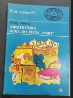 Ewa wzywa 07... Amerykańska guma do żucia Pinky Nr 47 Jerzy Janicki