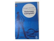 Kolorowe kamyczki S. Antonow