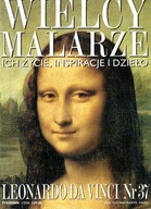 Wielcy Malarze 37 Leonardo da Vinci