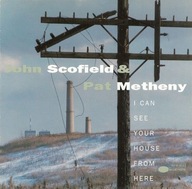 John Scofield&Pat Metheny-I Can See Your House From Here/Blue Note USA