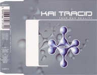 Kai Tracid – Your Own Reality Singiel