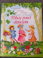 Polscy poeci dzieciom Konopnicka Tuwim Fredro