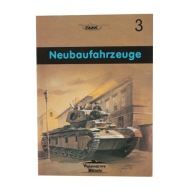 Militaria 3 Czołg ciężki Neubaufahrzeuge Janusz Ledwoch