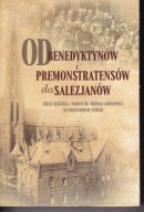 Od benedyktynów i premonstratensów do salezjanów [Wrocław Ołbin] ; jak nowa