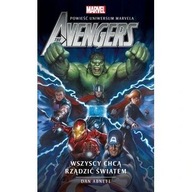 Marvel. Avengers. Wszyscy chcą rządzić światem Dan Abnett ksiazka