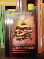 Elfy i ludzie Tomasz Piątek