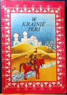 W krainie PERI (Ludowe bajki turkmeńskie) [Lublin 1982]