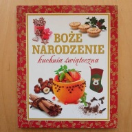 Boże Narodzenie - kuchnia świąteczna