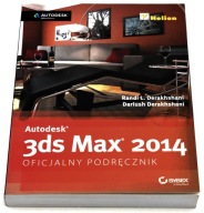 Autodesk 3ds Max 2014 Oficjalny podręcznik Dariush, Randi L. Derakhshani