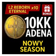 Lineage 2 L2 Reborn Eternal x10 Adena 10KK| Nowy Sezon NEW | Bonus Szybko