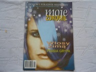 MOJE ZDROWIE DOMOWY PORADNIK MEDYCZNY 2 1998