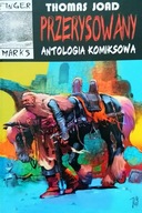 PRZERYSOWANY - ANTOLOGIA KOMIKSOWA
