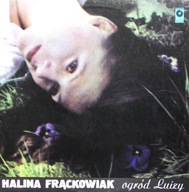 Halina Frąckowiak – Ogród Luizy Polskie Nagrania Muza – SX 2346