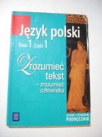 Zrozumieć tekst zrozumieć człowieka 1.1 Chemperek, Kalbarczyk, Trześniowski