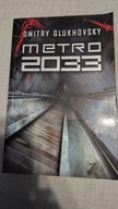 Metro 2033 Dmitry Glukhovsky