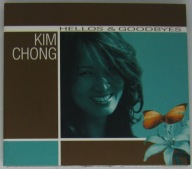Kim Chong – Hellos & Goodbyes, CD Jak Nowa