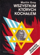 Wszystkim których kochałem Martin Gray