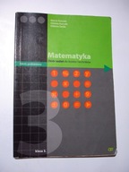 Matematyka 3 Zbiór zadań do liceów i techników. Kurczab, Świda, Kurczab