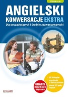 ANGIELSKI KONWERSACJE EKSTRA A1-B1 + CD ZBIOROWA Praca zbiorowa