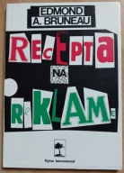 Recepta na reklamę Edmond A. Bruneau