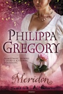 MERIDON Saga rodu Laceyów tom 3 Philippa Gregory