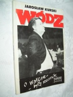 Wódz o Wałęsie były rzecznik - J. Kurski