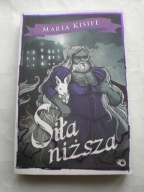 Siła niższa Marta Kisiel