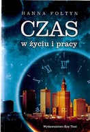 CZAS W ŻYCIU I PRACY / H. FOŁTYN