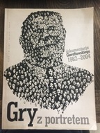 Gry z portretem dokumentacja Krzysztofa Gierałtowskiego