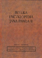 Wielka Encyklopedia Jana Pawła II Tom XLII Praca zbiorowa