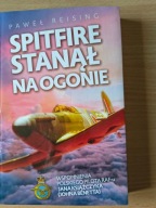 Spitfire stanął na ogonie Paweł Reising