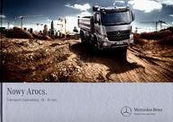 PROSPEKT MERCEDES-BENZ AROCS. TRANSPORT BUDOWLANY. 18-41 TON