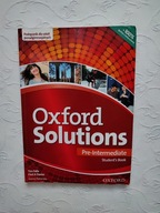OXFORD SOLUTIONS PRE-INTERMEDIATE STUDENT'S BOOK PODRĘCZNIK JĘZYK ANGIELSKI