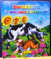 Zwierzęta z wiejskiej zagrody (il. Jolanta ADAMUS-LUDWIKOWSKA) [2013]