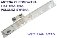 ANTENA CHROM FIAT 125p 126p FSO POLONEZ UNITRA