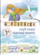 Kopciuszek czyli czary starszej siostry Anna Willman