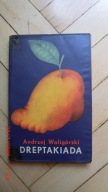 Andrzej Waligórski - Dreptakiada