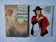 CIĄŻA PORÓD POŁÓG WSZYSTKO O CIĄŻY /RODZENIE DZIECI ZDROWIE OPIEKA BÓLE LĘK