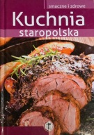 Kuchnia Staropolska zbioroweOpracowanie